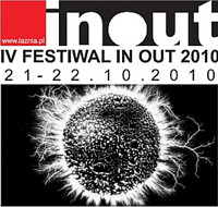 Festiwal IN-OUT 2010